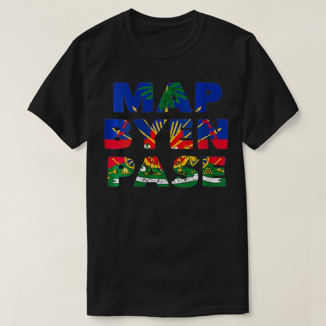 Womens Haiti Haitian America Flag Love Map Byen Pa T-Shirt (Design Front)