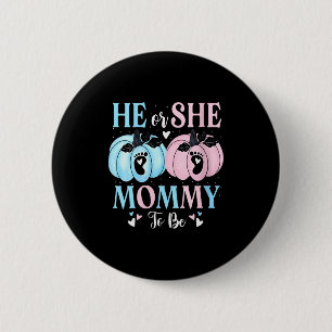 Womens Halloween Pumpkin Gender Reveal He Or She M Button