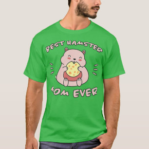 Womens Hamster Saying Best Hamster Mom Biscuits Ma T-Shirt