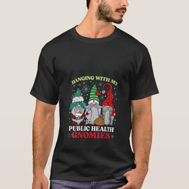 Womens Hangin With My Public Health Gnomies Christ T-Shirt (Front)