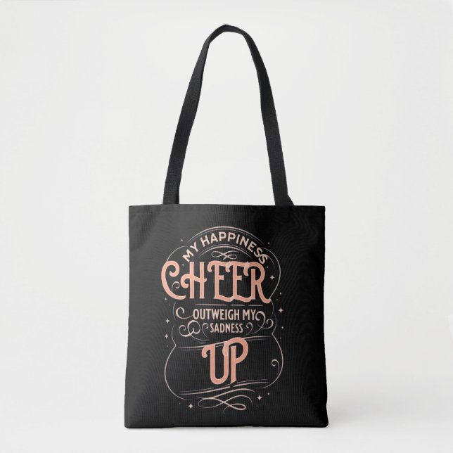 WOMEN'S HAPPINESS CHEER UP TOTE BAG  (Front)