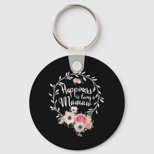 Womens Happiness is being a Mamaw Mother_s Day Gif Keychain