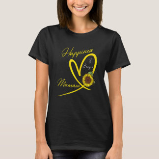 Womens Happiness Is Being A Mamaw  Sunflower  1 T-Shirt