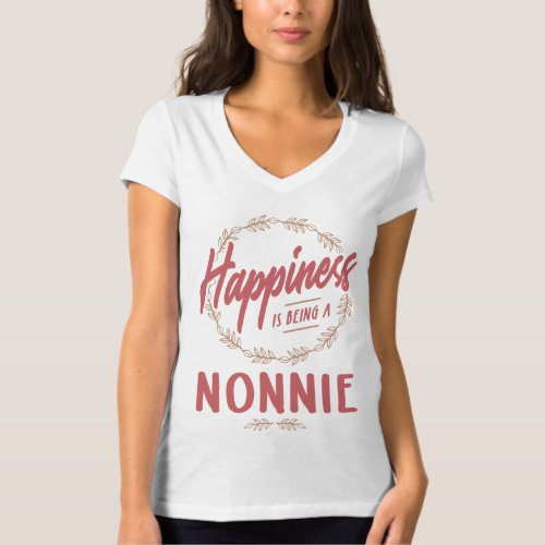 Womens Happiness is Being a Nonnie Grandma Gift T_Shirt