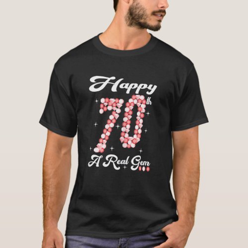 Womens Happy 70th Birthday A Real Gem 70 Year Old  T_Shirt