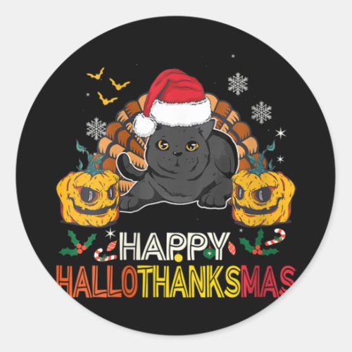 Womens Happy Hallothanksmas Black Cat Halloween Th Classic Round Sticker