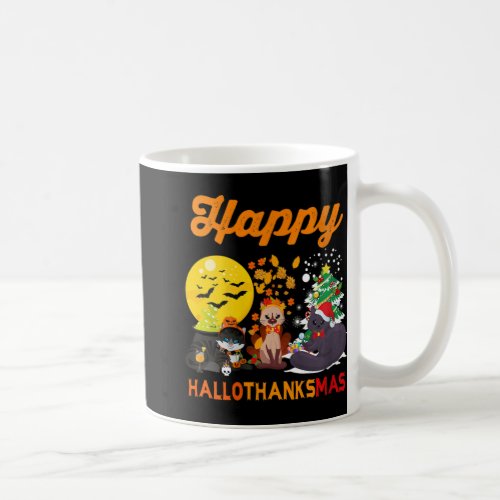 Womens Happy Hallothanksmas Cat Halloween Christma Coffee Mug