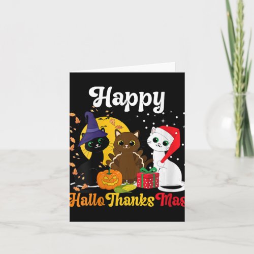 Womens Happy Hallothanksmas Cats Halloween Christm Card