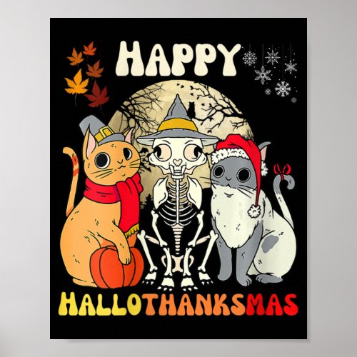 Womens Happy Hallothanksmas Cats Halloween Thanksg Poster