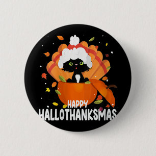 Womens Happy Hallothanksmas Halloween Thanksgiving Button