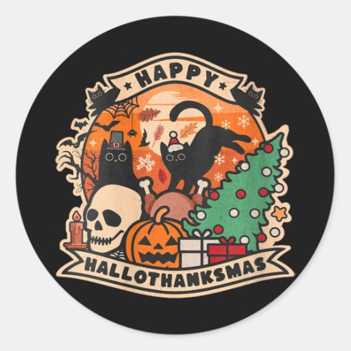 Womens Happy Hallothanksmas Halloween Thanksgiving Classic Round Sticker