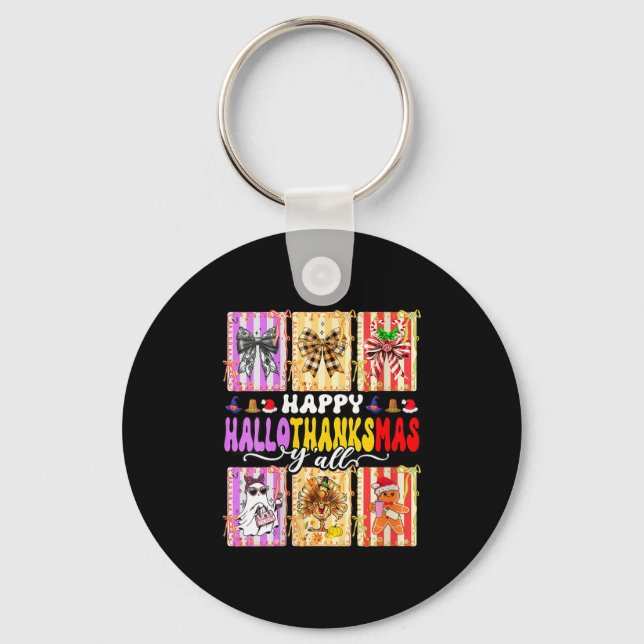 Womens Happy Hallothanksmas Y’all Funny Holiday Ma Keychain (Front)