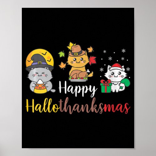 Womens Happy Halloween Christmas Thanksgiving Cat  Poster