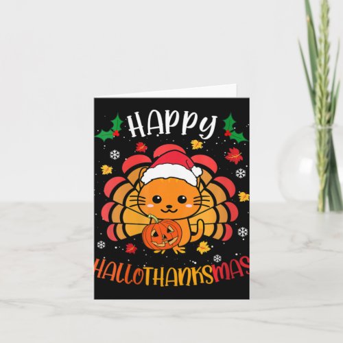 Womens Happy Hallowthanksmas Ca Cute Kitten Turkey Card