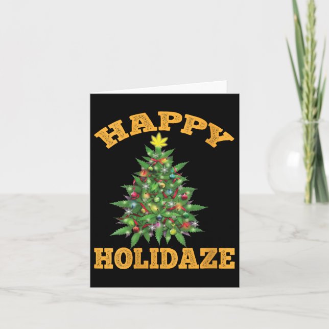 Womens Happy Holidaze Funny Weed Christmas Stoner  Card (Front)