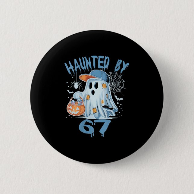 Womens Haunted 6 7 Six Seven 67 Meme Halloween Cos Button (Front)