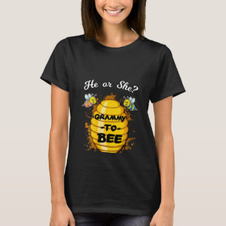 Womens He Or She Grammy To Bee Gender Baby Reveal T-Shirt