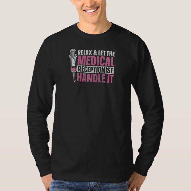 Womens Healthcare Receptionist Quote for a Medical T-Shirt (Front)