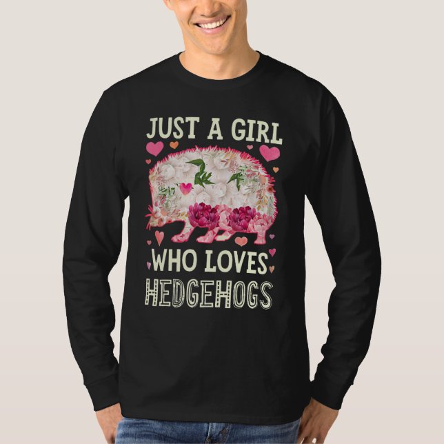 Womens Hedgehog Just a Girl Who Loves Hedgehog  He T-Shirt (Front)