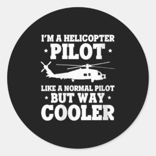 Womens Helicopter Lot Cooler Than Average Flyer Hu Classic Round Sticker