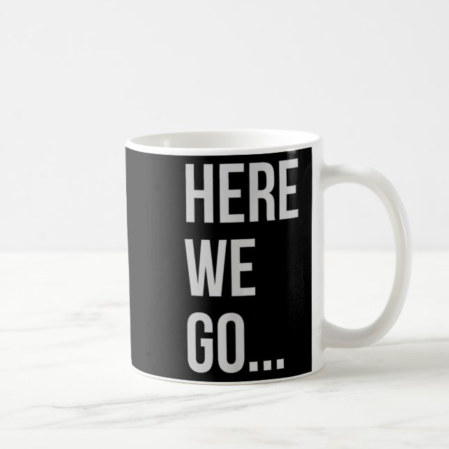 Womens Here We Go Xl Heather Blue  Coffee Mug (Right)