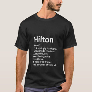 Womens Hilton Definition Personalized Name Funny B T-Shirt