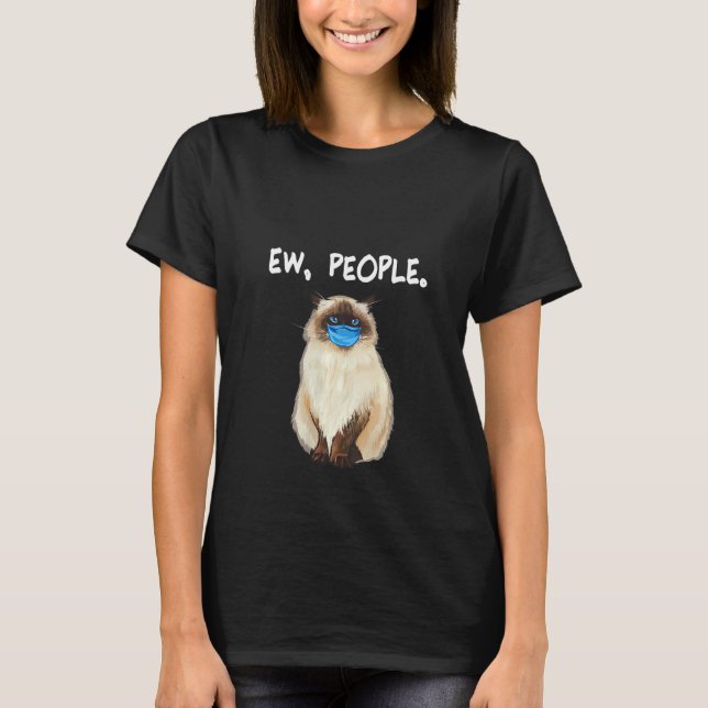Womens Himalayan Ew People  Cat Wearing Face Mask T-Shirt (Front)