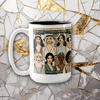 Women's History Day And Month Two-tone Coffee Mug by Magical_Maddness at Zazzle