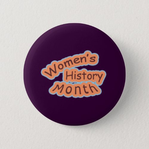 Womens History Month Button