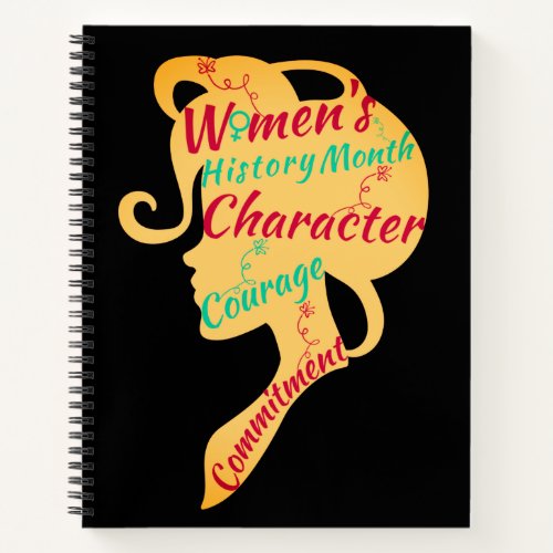 WOMENS HISTORY MONTH CHARACTER COURAGE COMMITMENT NOTEBOOK