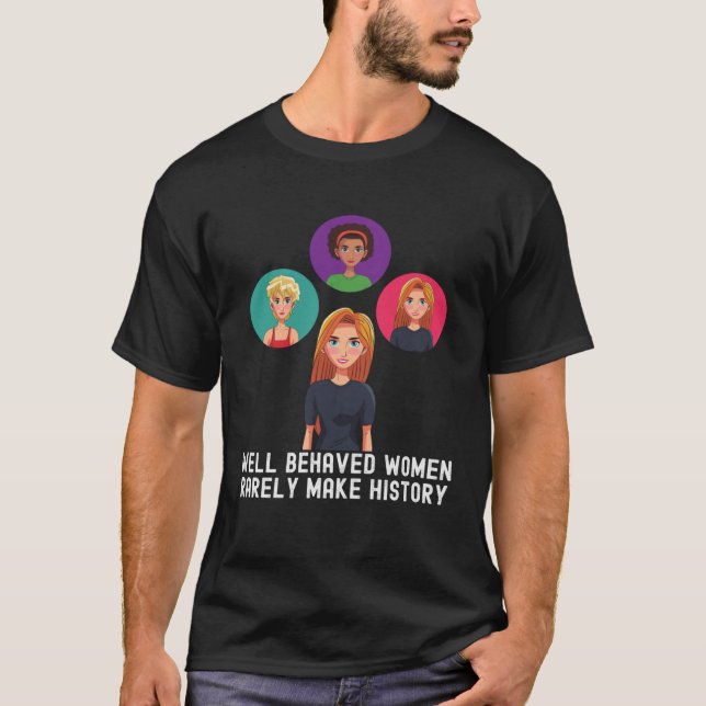 Women's History Month  Quotes Fans Family T-Shirt (Front)