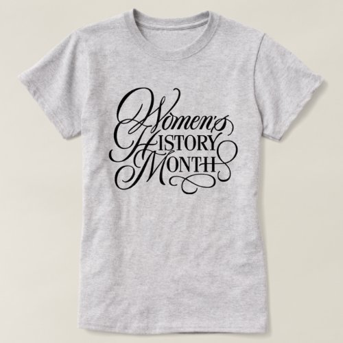 Womens History Month T_Shirt