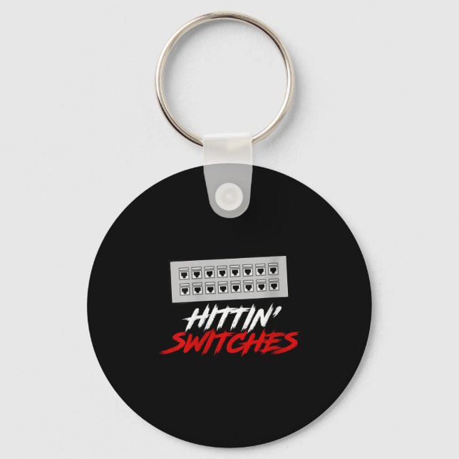 Womens Hittin Switches Funny Network Admin Tech Hu Keychain (Front)
