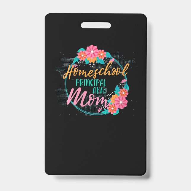 Women's Homeschool Mom Gift Funny Home School Badge (Front)