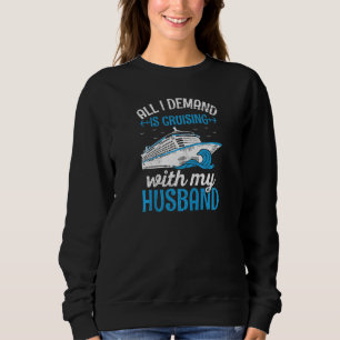 Womens Honeymoon Cruising for a Cruising Wife  1 Sweatshirt