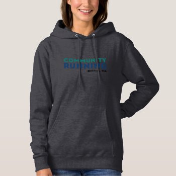 Women's Hoodie by Community_Running at Zazzle