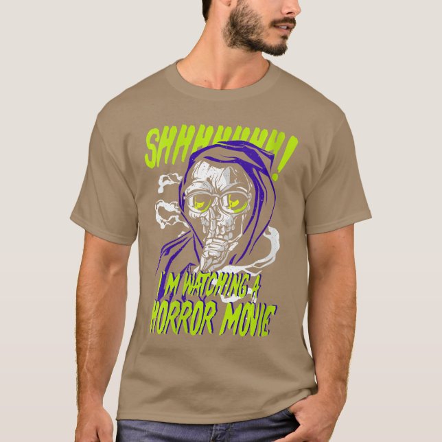 Womens Horror movies Shushing Monster Im watching  T-Shirt (Front)
