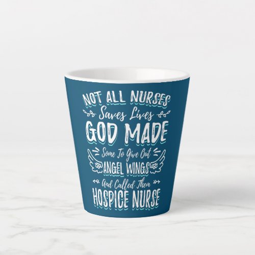 Womens Hospice Nurse Design For Nursing Called Latte Mug