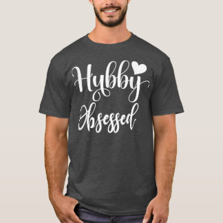 Womens Hubby Obsessed Tshirt 