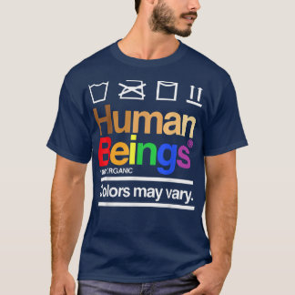 Womens Human Being 100 Organic Colors May Vary LGB T-Shirt