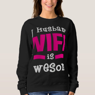 Womens Humorous Statement Valentine's Day In Love  Sweatshirt
