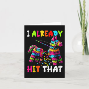 Womens I Already Funny Mexican Cinco De Mayo Dia D Card