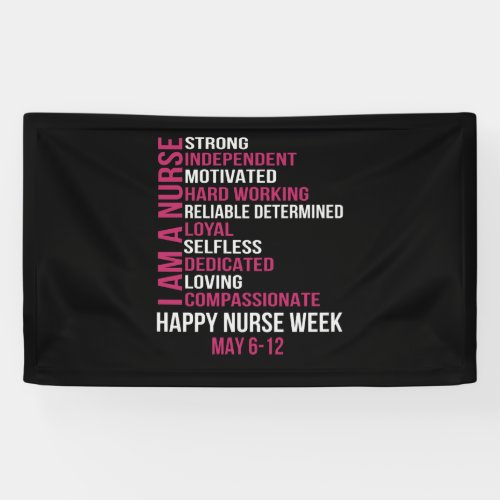 Womens I Am A Nurse Happy Nurse Week May 6_12 2021 Banner