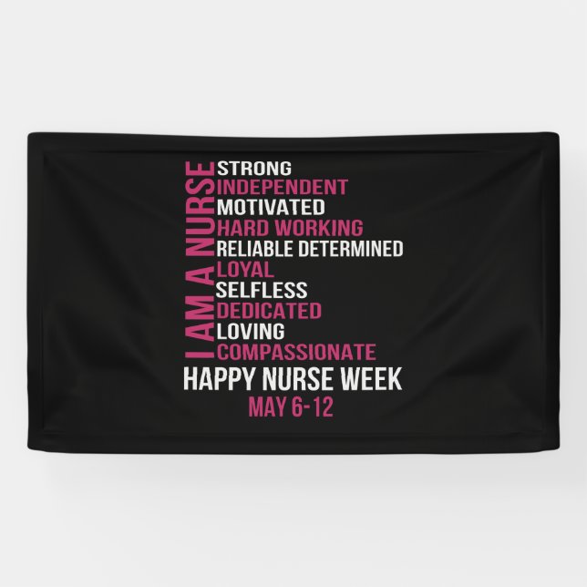Womens I Am A Nurse Happy Nurse Week May 6-12 2021 Banner (Horizontal)