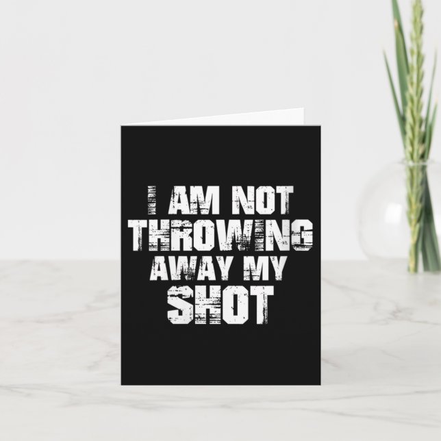 Womens I Am Not Throwing Away My Sho Motivational  Card (Front)
