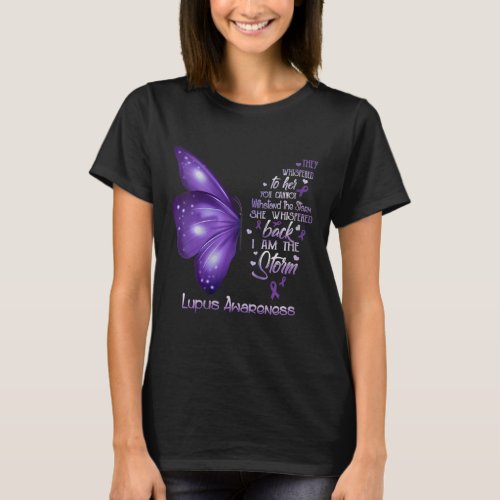 Womens I Am The Storm Lupus Awareness Butterfly  T_Shirt