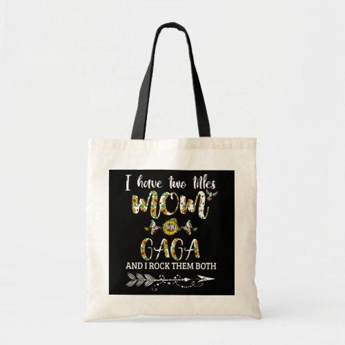 Womens I Have Two Titles Mom And Granny Floral Tote Bag