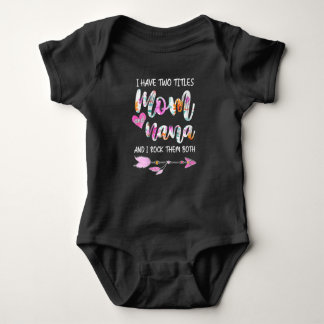 Womens I Have Two Titles Mom And Nana t shirt