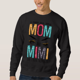 Womens I Have Two Titles Mom & Mimi Floral Mothers Sweatshirt