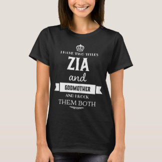 Womens I Have two Titles - Zia Aunt Italian  T-Shirt